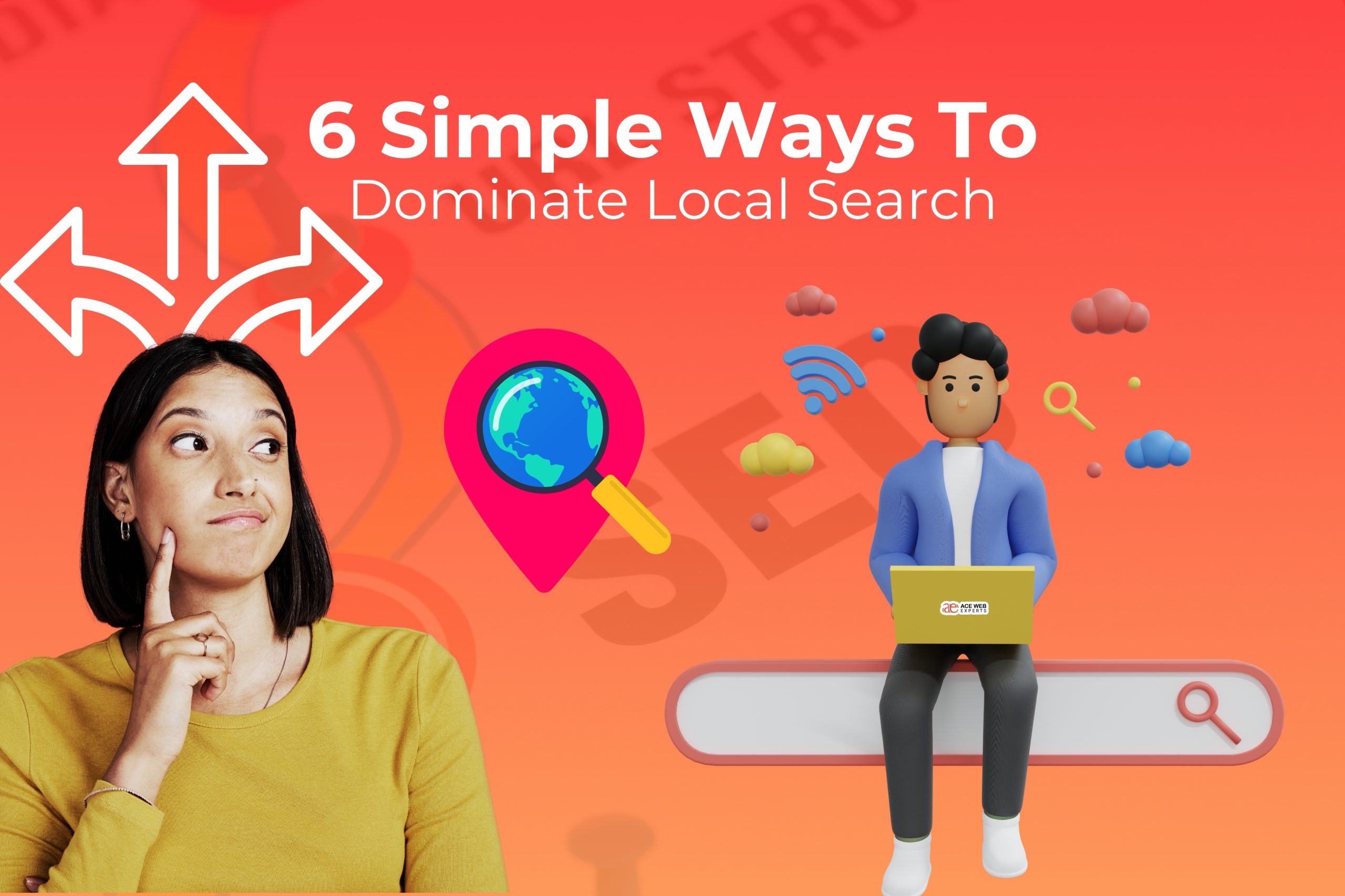 6 simple ways to dominate local search